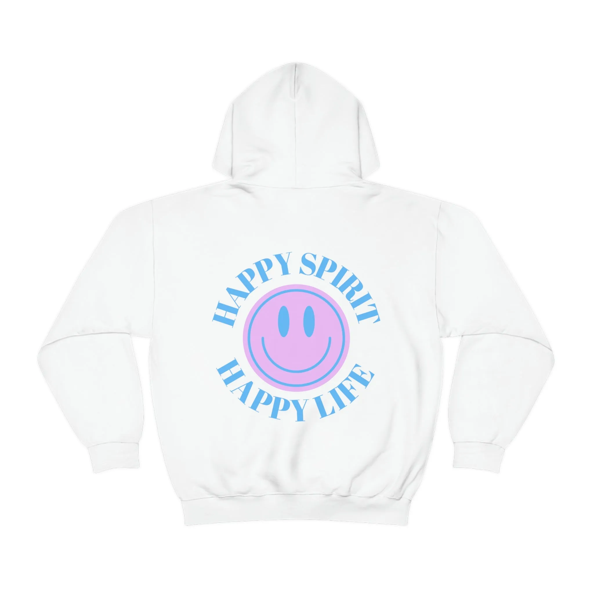 Happy Spirit Happy Life Sweatshirt, Gildan 18500 Hoodie, Oversized Hoodie, Front Back Print Trendy Sweatshirt, Beach Cover Up, Lake Cover