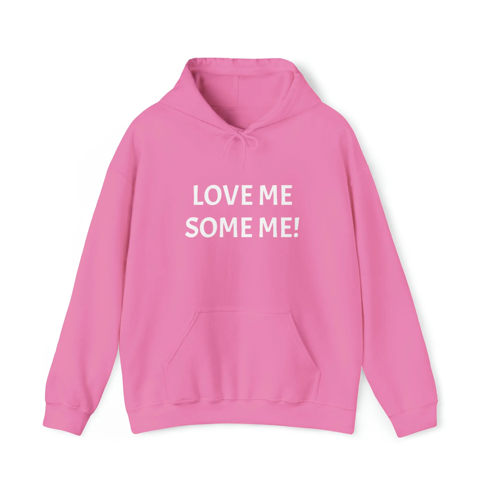 LOVE ME SOME ME! Unisex Heavy Blend™ Hooded Sweatshirt